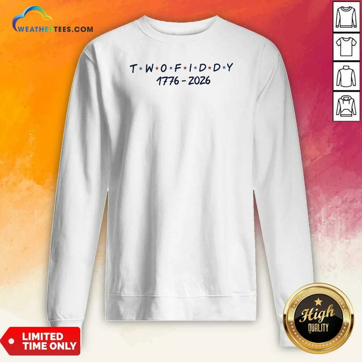 Hot Two Fiddy 1776 2026 Friends Sweatshirt Hot Two Fiddy 1776 2026 Friends Sweatshirt