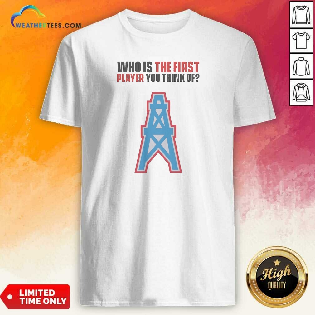 Official WHO Is The First Player Shirt Official WHO Is The First Player Shirt