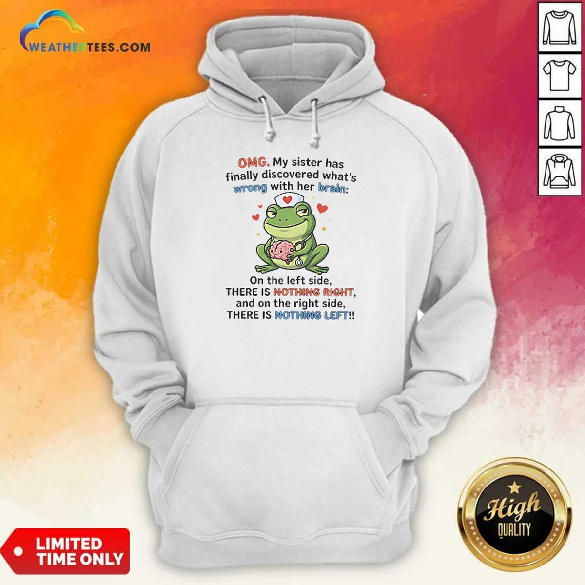 Premium Frog Omg My Sister Has Hoodie Premium Frog Omg My Sister Has Hoodie