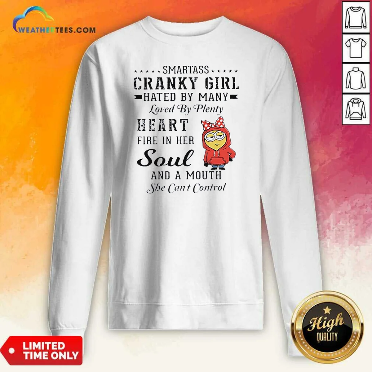 Premium Minions Smartass Cranky Girl Hated Sweatshirt Premium Minions Smartass Cranky Girl Hated Sweatshirt