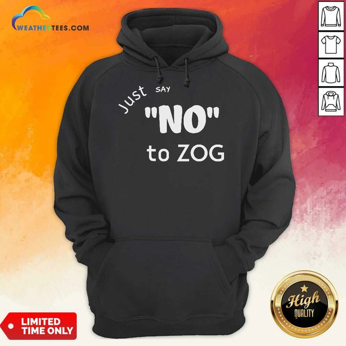 Premium Randy Weaver Just Say No To Zog Hoodie