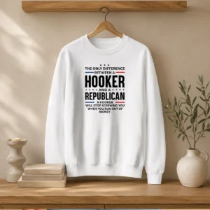 Funny The Only Difference Between A Hooker And A Republican Political Sweater