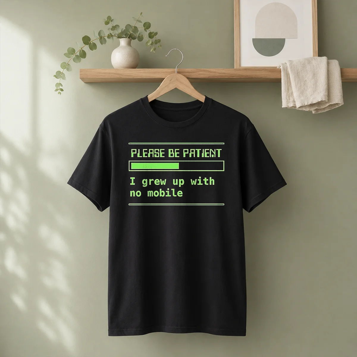 Good Please Be Patient Loading Bar Shirt Good Please Be Patient Loading Bar Shirt