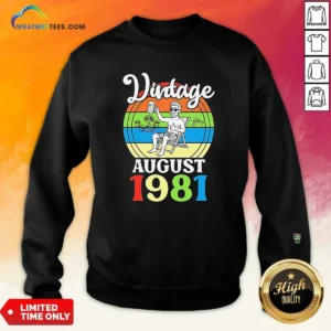 Hot Vintage August 1981 Sweatshirt
