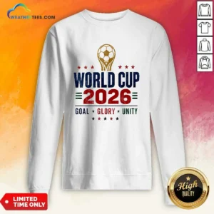 Hot World Cup 2026 Apparel Goal Glory Unity Soccer Sweatshirt