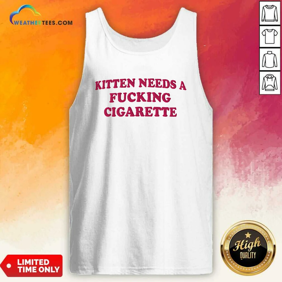 Nice Kitten Needs A Fcking Cigarette Embroidered Tank Top