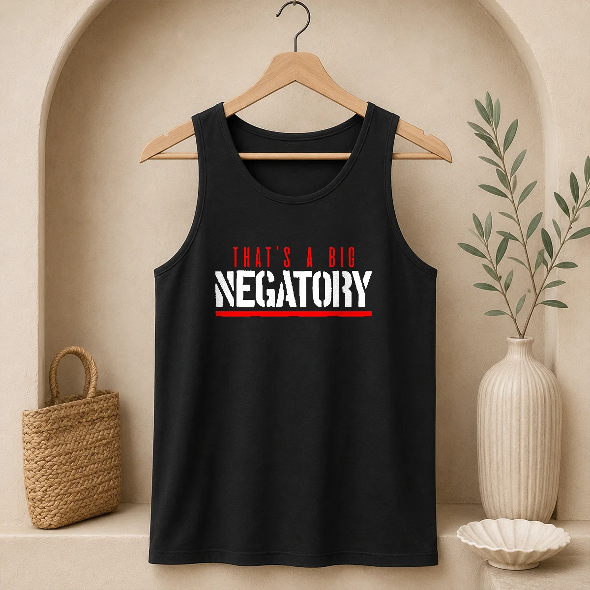 Original That'S A Big Negatory Tank Top