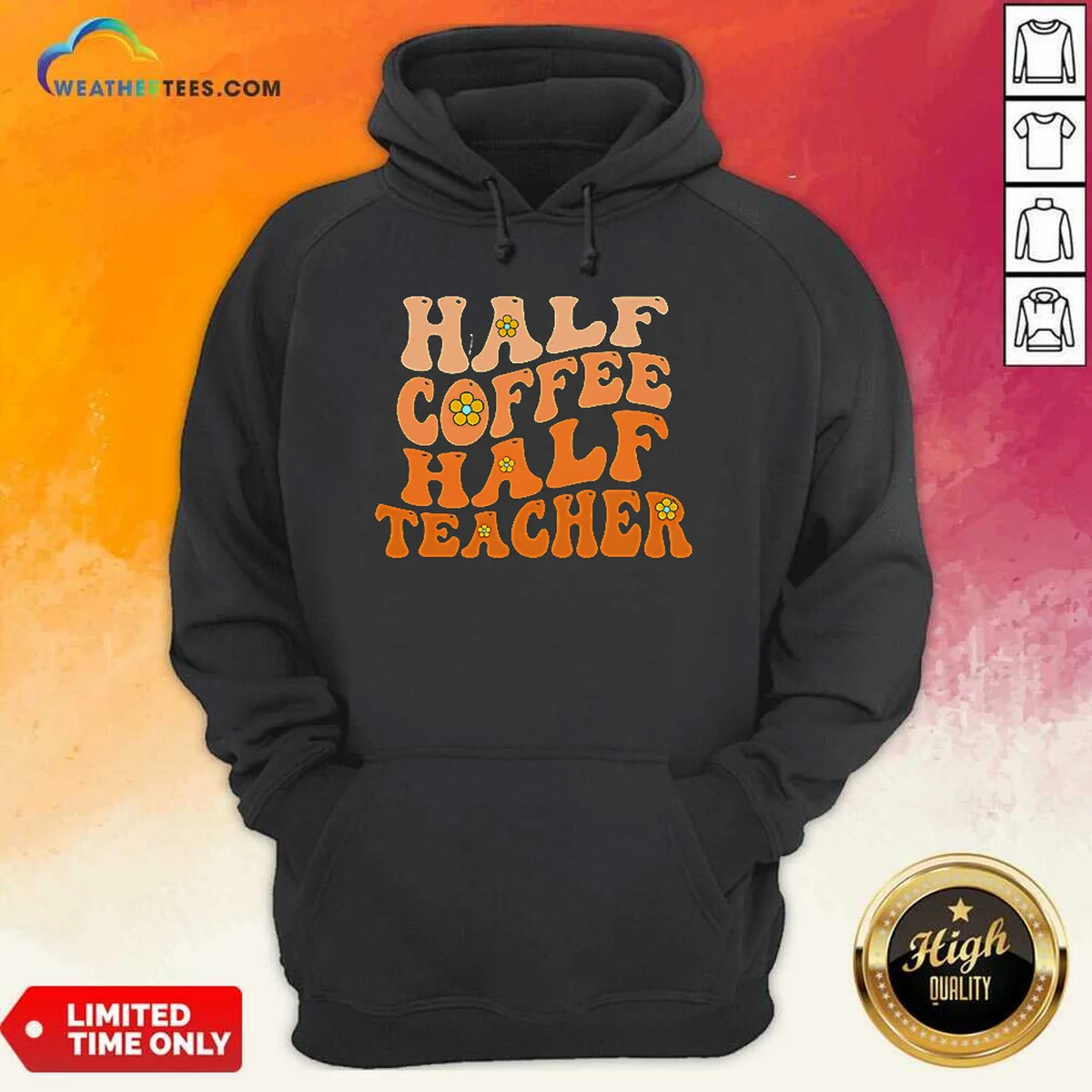 Premium Half Coffee Half Teacher Retro Hoodie Premium Half Coffee Half Teacher Retro Hoodie