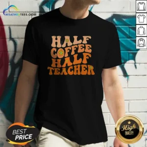Premium Half Coffee Half Teacher Retro V Neck Shirt in soft fabric with classic fit