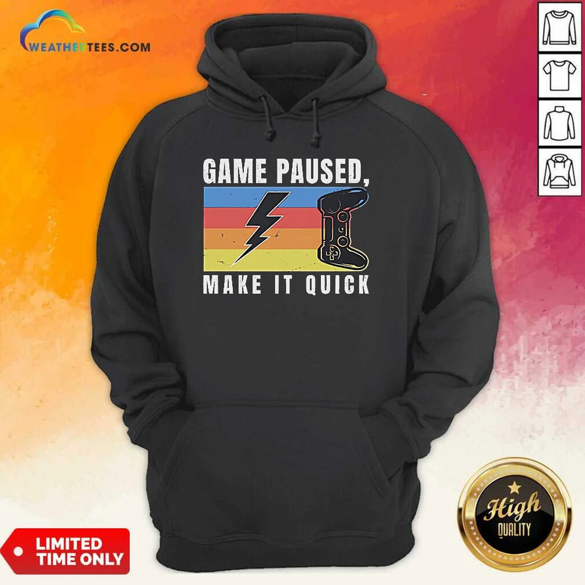 Pretty Game Paused Make It Quick Hoodie Pretty Game Paused Make It Quick Hoodie