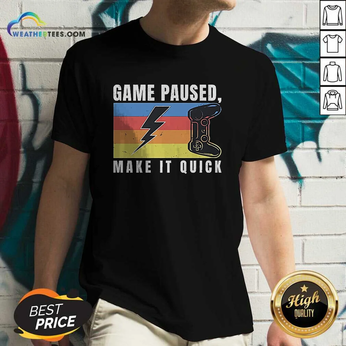Pretty Game Paused Make It Quick V-Neck Shirt Pretty Game Paused Make It Quick V-Neck Shirt