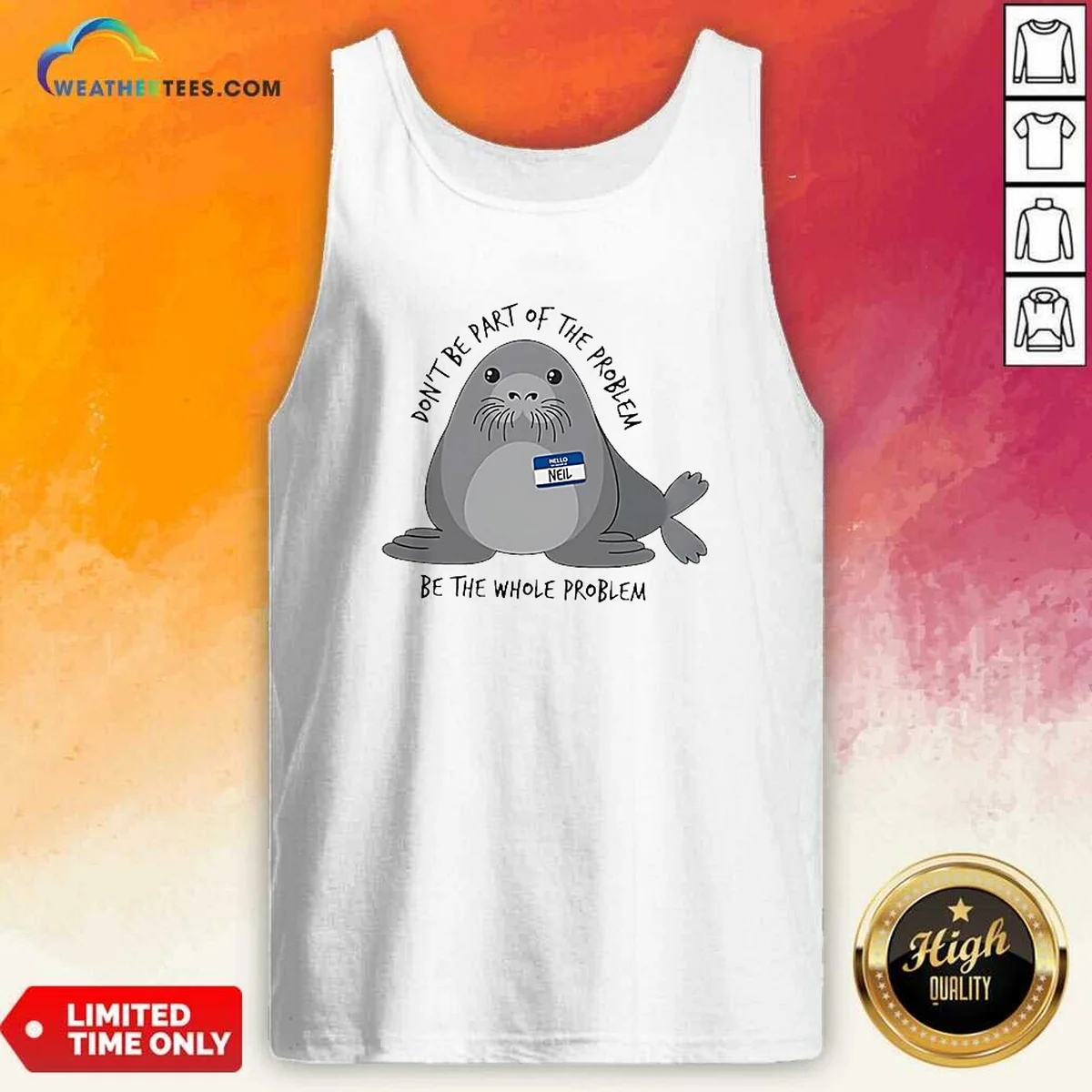 Pretty Neil The Seal Don'T Be Tank Top Pretty Neil The Seal Don'T Be Tank Top