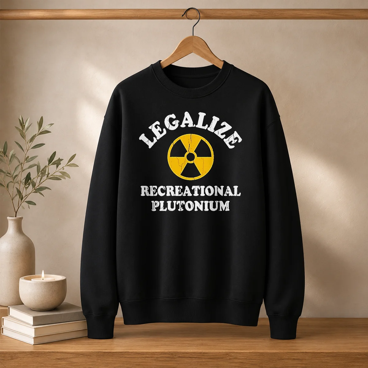 Top Legalize Recreational Plutonium Radiation Symbol Parody Sweater
