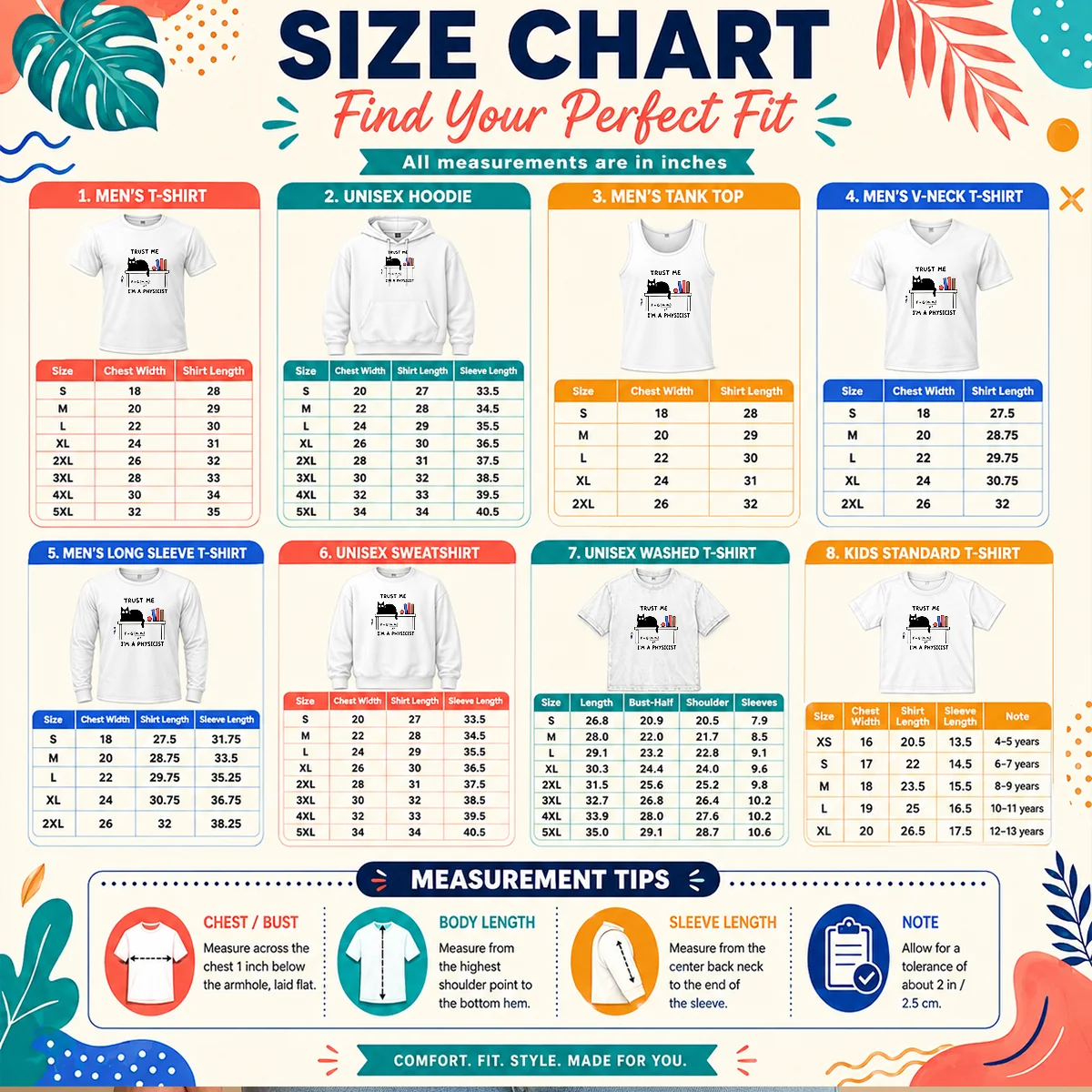 Official Trust Me I'M A Physicist Geek Size Chart Size chart for Official Trust Me I'M A Physicist Geek with measurements in inches and cm to help choose the right fit