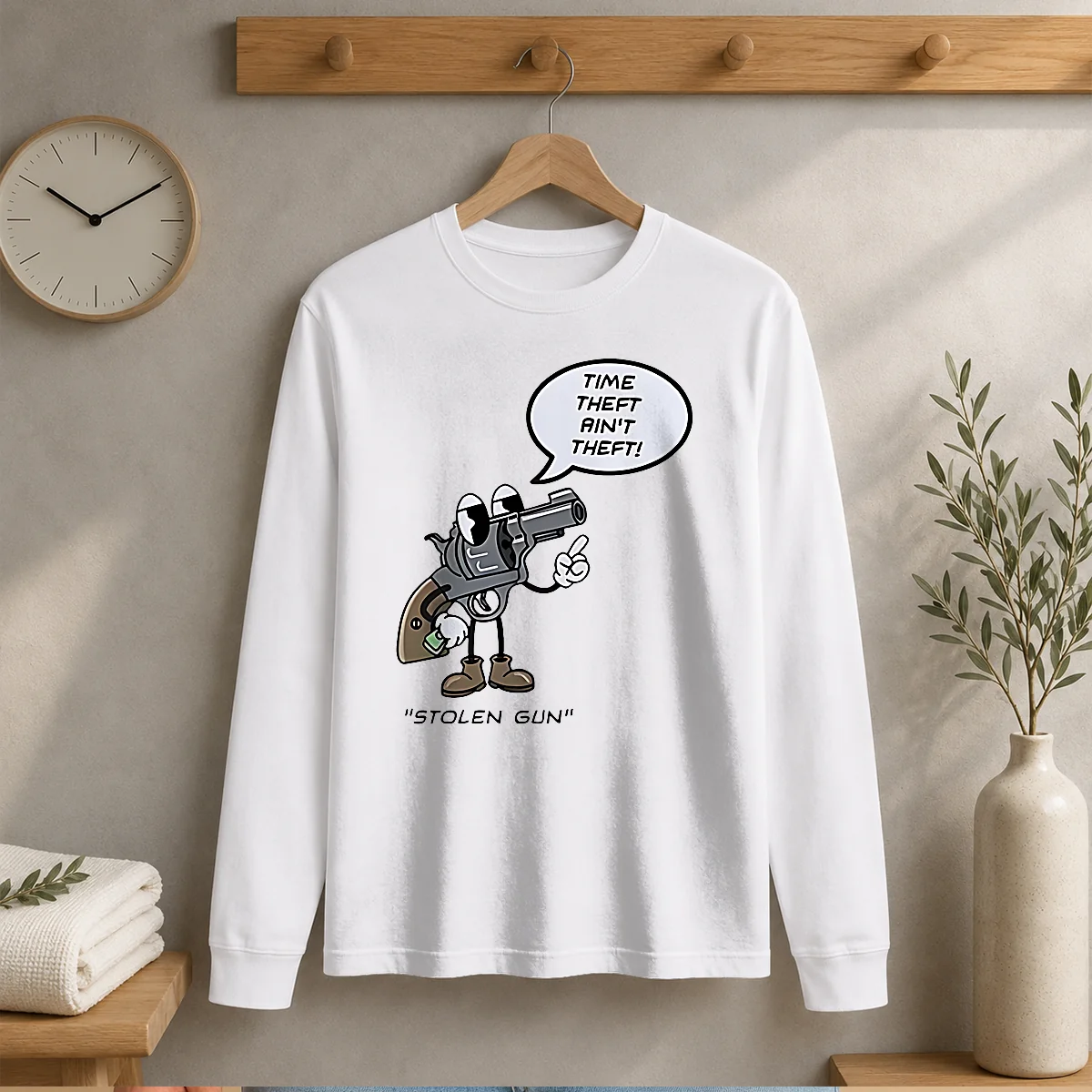 Pretty Stolen Gun Time Theft Ain'T Theft Rubber Hose Style Long Sleeve Shirt