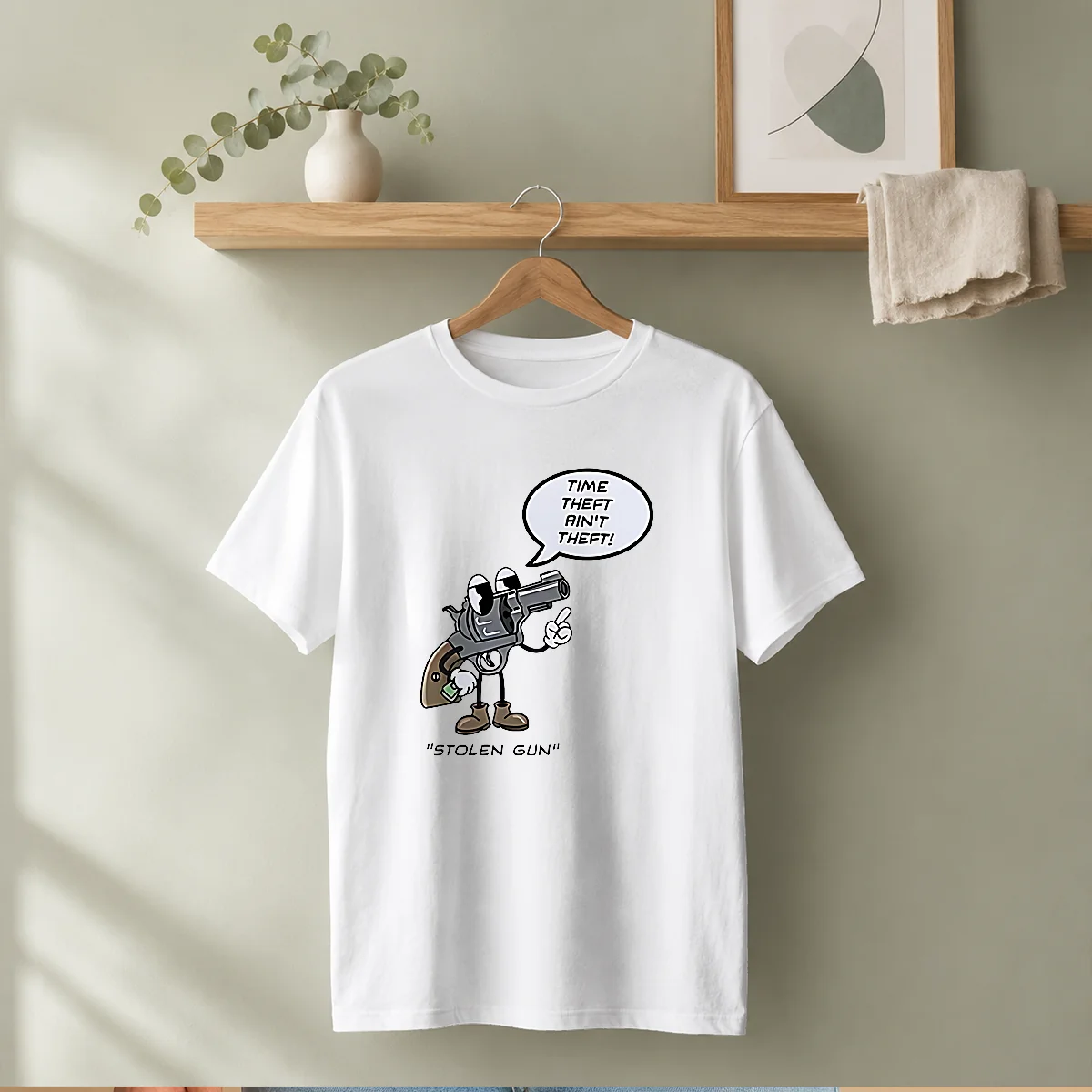 Pretty Stolen Gun Time Theft Ain'T Shirt Pretty Stolen Gun Time Theft Ain'T Shirt